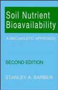 Soil Nutrient Bioavailability: A Mechanistic Approach, 2nd Edition (    -   )